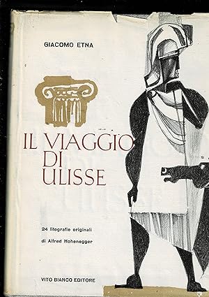 Immagine del venditore per Il viaggio di Ulisse, 24 litografie originali di Alfredo Hohenegger. venduto da Libreria Gull