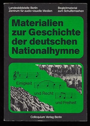 Materialien zur Geschichte der deutschen Nationalhymne : Arbeitsheft zum Schulfernsehen.