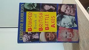 CHRISTINE HAMILTON'S BUMPER BOOK OF BRITISH BATTLEAXES