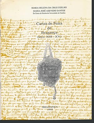 Cartas de Feira de Braganca (Secs. XIII-XV)