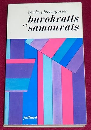 Image du vendeur pour BUROKRATTS ET SAMOURAS mis en vente par LE BOUQUINISTE