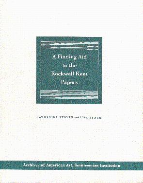 A Finding Aid to the Rockwell Kent Papers, ca. 1840-1993