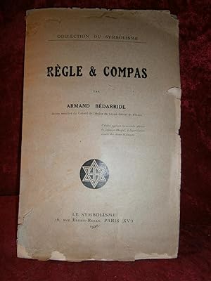 Bild des Verkufers fr RGLE & COMPAS ( Edition Originale 1928 )( Franc - Maonnerie ) zum Verkauf von LA FRANCE GALANTE