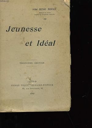 Seller image for JEUNESSE ET IDEAL. for sale by Le-Livre