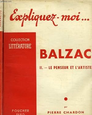Bild des Verkufers fr EXPLIQUEZ-MOI. BALZAC, 2 TOMES zum Verkauf von Le-Livre