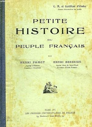 Image du vendeur pour PETITE HISTOIRE DU PEUPLE FRANCAIS mis en vente par Le-Livre