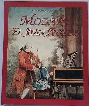 Bild des Verkufers fr Mozart El joven Amateur zum Verkauf von Livro Ibero Americano Ltda