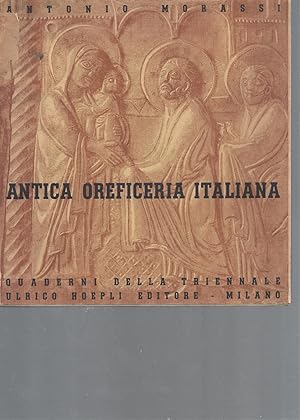 ANTICA OREFICERIA ITALIANA - Quaderni della Triennale: Arch. Giuseppe Pagano