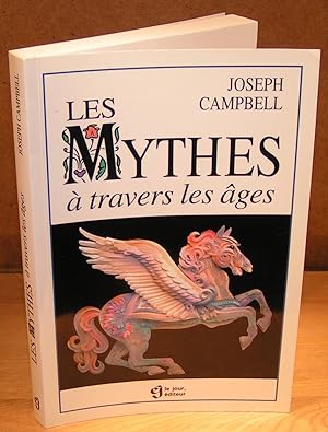 LES MYTHES À TRAVERS LES ÂGES