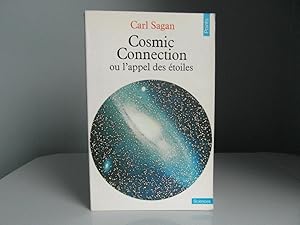 Imagen del vendedor de Cosmic Connection ou l'appel des toiles a la venta por Bidonlivre