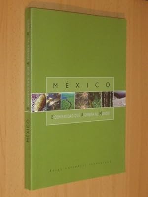 Seller image for MXICO - BIODIVERSIDAD QUE ASOMBRA AL MUNDO for sale by Libros del Reino Secreto