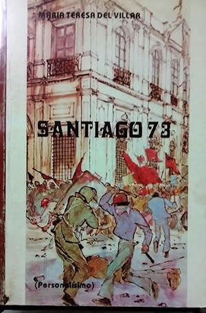 Imagen del vendedor de Santiago 73 ( Personalsimo ) a la venta por Librera Monte Sarmiento