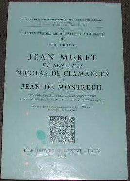 Seller image for Jean Muret et ses amis Nicolas de Clamanges et Jean de Montreuil. for sale by alphabets