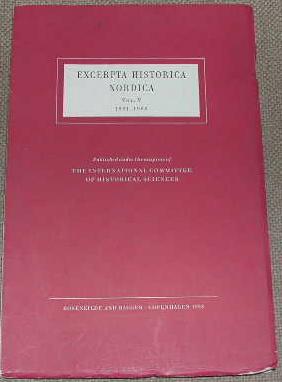 Excerpta historica nordica Vol. V (1961-1963).