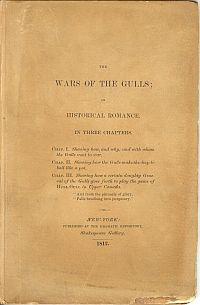 Image du vendeur pour THE WARS OF THE GULLS; An Historical Romance In Three Chapters. mis en vente par Harry E Bagley Books Ltd