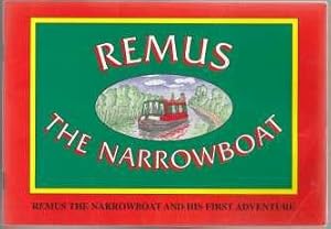 Remus the Narrowboat and His First Adventure