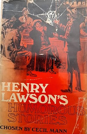 Seller image for Henry Lawson;s Humorous Stories. for sale by Banfield House Booksellers