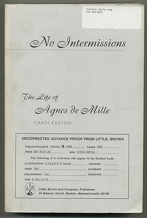 Bild des Verkufers fr No Intermissions: The Life of Agnes de Mille zum Verkauf von Between the Covers-Rare Books, Inc. ABAA