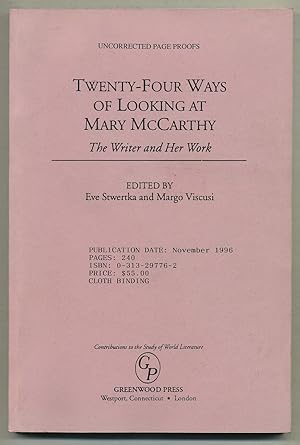 Seller image for Twenty-Four Ways of Looking at Mary McCarthy: The Writer and Her Work for sale by Between the Covers-Rare Books, Inc. ABAA
