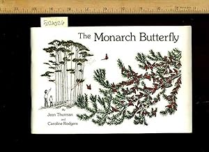 Imagen del vendedor de The Monarch Butterfly [Pictorial Children's Reader, Learning to Read, Skill Building, Nature, Natural History, Insects, Bugs Habitat, Understanding Importance of Ecology, Migration, etc] a la venta por GREAT PACIFIC BOOKS