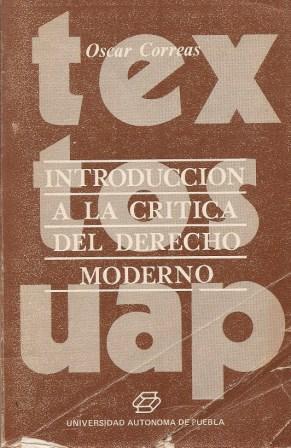 Seller image for Introduccion a La Critica del Derecho Moderno for sale by Works on Paper