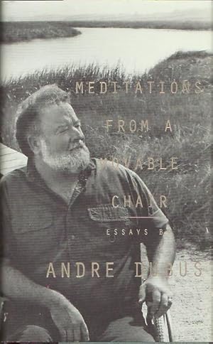 Seller image for MEDITATIONS FROM A MOVABLE CHAIR: Essays. for sale by Bookfever, IOBA  (Volk & Iiams)