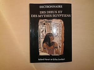 Immagine del venditore per DICTIONNAIRE DES DIEUX ET DE MYTHES EGYPTIENS venduto da Le temps retrouvé