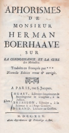 Image du vendeur pour Aphorismes de Monsieur Herman Boerhaave sur La Connoissance et La Cure des Maladies mis en vente par Barter Books Ltd