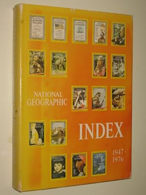 National Geographic Index 1947-1976
