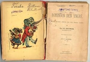 Imagen del vendedor de Robinson den yngre. Efter Daniel Defoe och Joh. Heinr. Campe. fversttning af C. F. Bagge. a la venta por Patrik Andersson, Antikvariat.