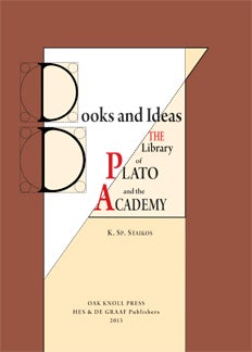 Seller image for BOOKS AND IDEAS: THE LIBRARY OF PLATO AND THE ACADEMY for sale by Oak Knoll Books, ABAA, ILAB