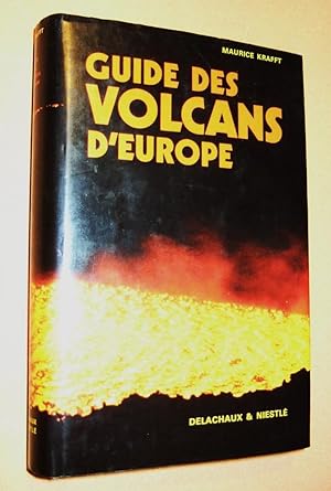 Seller image for Guide des volcans d'Europe. for sale by Domifasol
