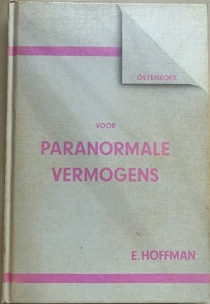 Imagen del vendedor de OEFENBOEK VOOR PARANORMALE VERMOGENS. a la venta por Antiquariaat Van Veen