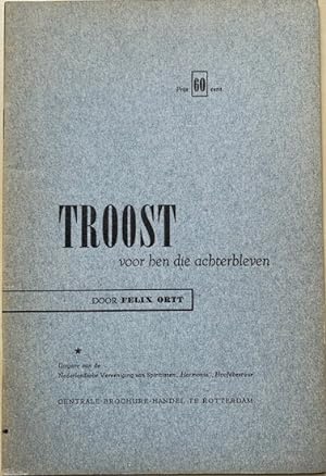 Seller image for TROOST voor hen die achterbleven for sale by Antiquariaat Van Veen