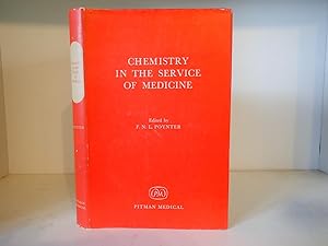 Immagine del venditore per Chemistry in the Service of Medicine venduto da BRIMSTONES