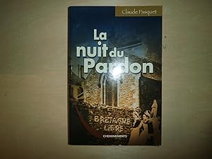 Bild des Verkufers fr LA NUIT DU PARDON zum Verkauf von Le temps retrouv