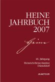Heine-Jahrbuch: Heine-Jahrbuch 2007: Jg 46
