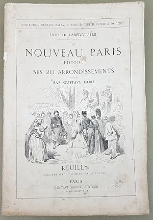 Imagen del vendedor de Le Nouveau Paris . Histoire De Ses 20 arrondissements. Douzime Arrondissement : Reuilly a la venta por La Basse Fontaine