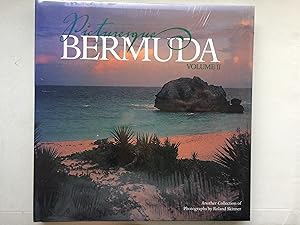 Bild des Verkufers fr Picturesque Bermuda. Volume II (Vol.Two). Another Collection of Photographs By Roland Skinner . More Lasting Impressions of the Island Paradise (in English) zum Verkauf von Bildungsbuch