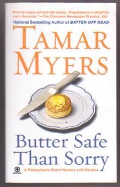 Butter Safe Than Sorry (Pennsylvania Dutch Mystery Series. #18)