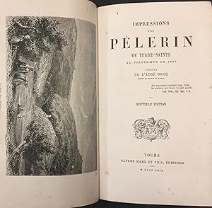 Impressions d'un Pèlerin de Terre-Sainte au printemps de 1855