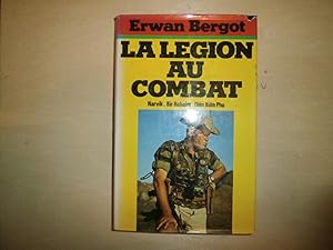 Seller image for LA LEGION AU COMBAT for sale by Le temps retrouv