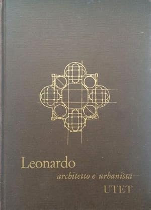 LEONARDO architetto e urbanista - edizione speciale fuori commercio