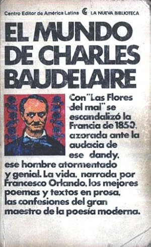 Bild des Verkufers fr El mundo de Charles Baudelaire zum Verkauf von Federico Burki