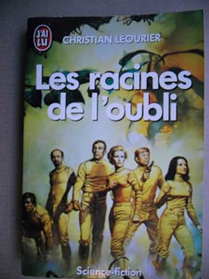 Seller image for Les racines de l'oubli for sale by Frederic Delbos