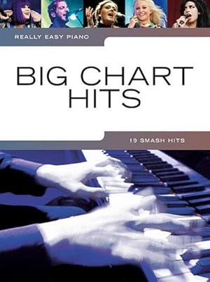 Bild des Verkufers fr Really Easy Piano : Big Chart Hits zum Verkauf von AHA-BUCH GmbH