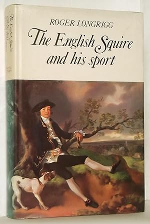 Seller image for The English Squire and His Sport for sale by N. Marsden