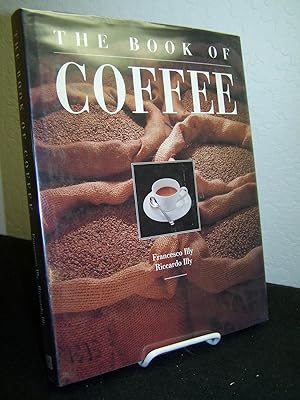 The Book of Coffee; a Gourmet?s Guide.