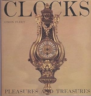Seller image for Clocks : Pleasures and Treasures for sale by Shamrock Books