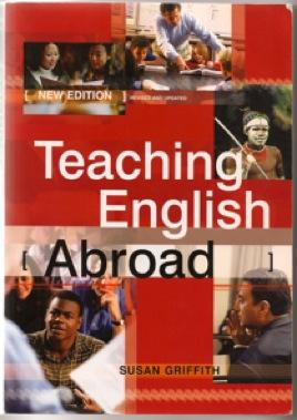 Teaching English Abroad: Seventh Edition